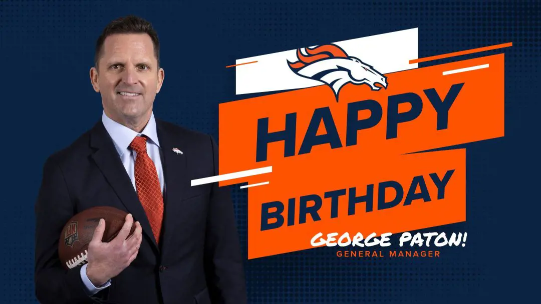 Broncos wishing the General Manager a happy birthday, he has already given a press release and stated 