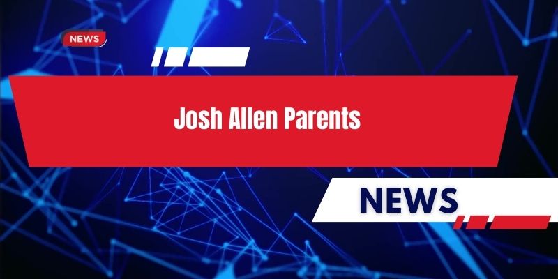 josh allen parents