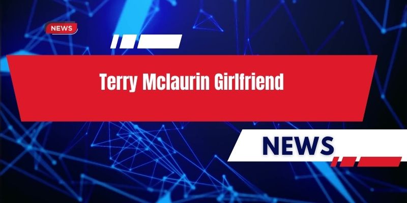 terry-mclaurin-girlfriend